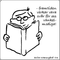 framtiden &copy; Brita Wanng&aring;rd